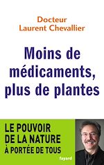 Télécharger le livre :  Moins de médicaments, plus de plantes
