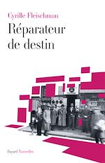 Télécharger le livre :  Réparateur de destin