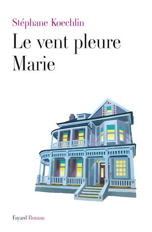LE VENT PLEURE MARIE