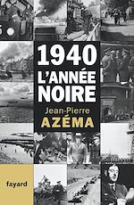 Télécharger le livre :  1940, l'année noire