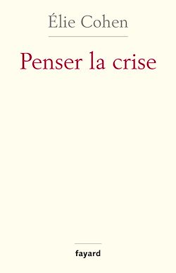 Télécharger le livre :  Penser la crise