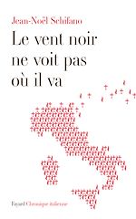 Télécharger le livre :  Le vent noir ne voit pas où il va