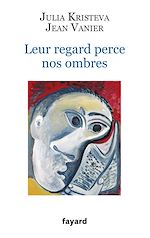 Download this eBook Leur regard perce nos ombres