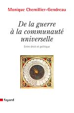 Télécharger le livre :  De la guerre à la communauté universelle