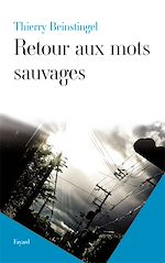 Télécharger le livre :  Retour aux mots sauvages