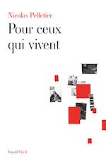 Télécharger le livre :  Pour ceux qui vivent