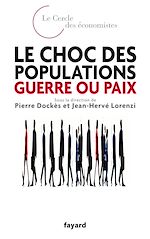 Download this eBook Le choc des populations : guerre ou paix