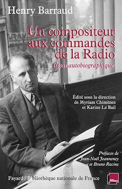 Télécharger le livre :  Un compositeur aux commandes de la radio