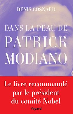 Télécharger le livre :  Dans la peau de Patrick Modiano