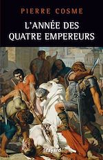 Télécharger le livre :  L'Année des quatre empereurs