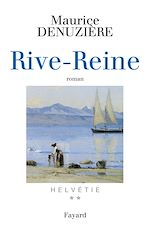 Télécharger le livre :  Helvétie T.2 Rive-Reine