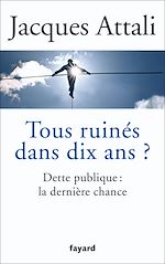 Télécharger le livre :  Tous ruinés dans dix ans ?