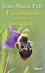 Download this eBook L'évolution vue par un botaniste