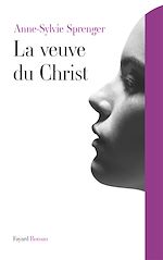 Télécharger le livre :  La veuve du Christ