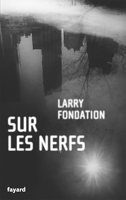 Télécharger le livre :  Sur les nerfs