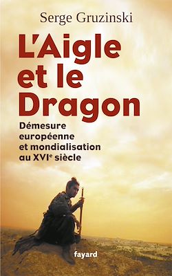 Télécharger le livre :  L'Aigle et le Dragon