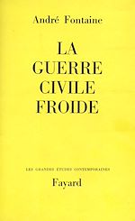 Télécharger le livre :  La Guerre civile froide