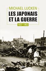 Télécharger le livre :  Les Japonais et la guerre
