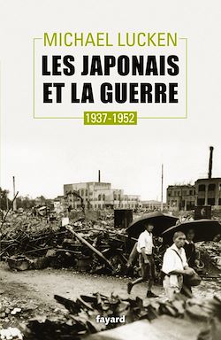 Télécharger le livre :  Les Japonais et la guerre