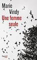 Télécharger le livre :  Une femme seule