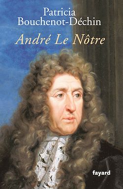 Télécharger le livre :  André Le Nôtre