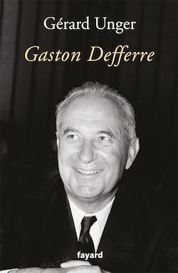 Télécharger le livre :  Gaston Defferre