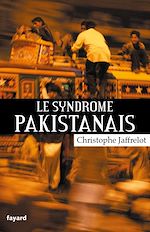 Télécharger le livre :  Le syndrome pakistanais