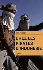 Télécharger le livre :  Chez les pirates d'Indonésie