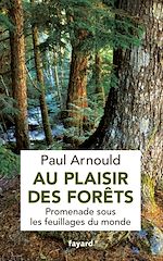 Download this eBook Au plaisir des forêts