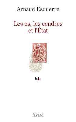 Télécharger le livre :  Les os, les cendres et l'Etat