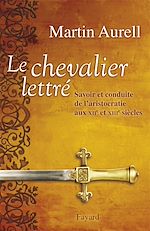 Télécharger le livre :  Le Chevalier lettré