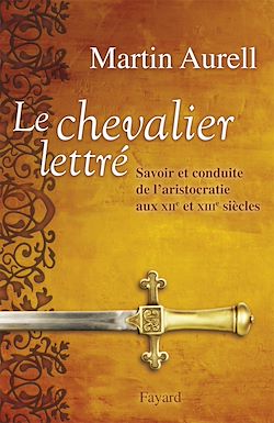 Télécharger le livre :  Le Chevalier lettré