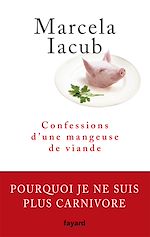 Télécharger le livre :  Confessions d'une mangeuse de viande