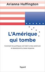 Download this eBook L'Amérique qui tombe
