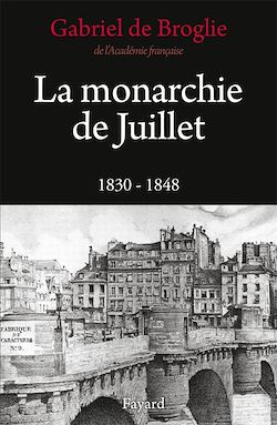 Télécharger le livre :  La Monarchie de Juillet