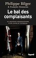 Télécharger le livre :  Le bal des complaisants