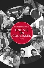 Download this eBook Une vie en coulisses