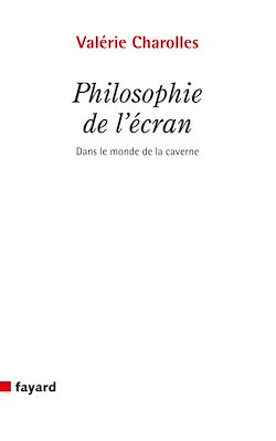 Télécharger le livre :  Philosophie de l'écran