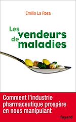 Download this eBook Les vendeurs de maladies