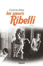 Télécharger le livre :  Les soeurs Ribelli