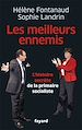 Télécharger le livre :  Les meilleurs ennemis