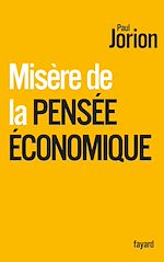 Download this eBook Misère de la pensée économique