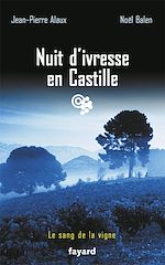 Télécharger le livre :  Nuit d'ivresse en Castille