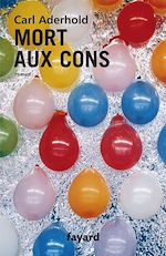 Télécharger le livre :  Mort aux cons