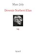 Télécharger le livre :  Devenir Norbert Elias
