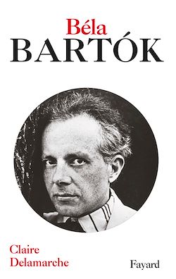 Télécharger le livre :  Béla Bartok