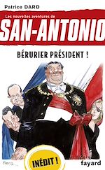 Télécharger le livre :  Bérurier Président !