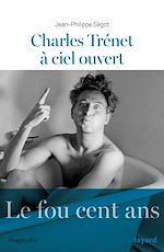 Download this eBook Charles Trenet à ciel ouvert