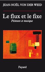 Télécharger le livre :  Le flux et le fixe