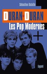 Download this eBook Duran Duran: Les Pop modernes